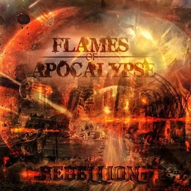 Rebellion by Flames of Apocalypse - album cover