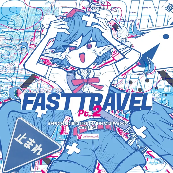 FAST TRAVEL, Pt.2