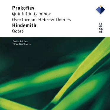 Prokofiev: Quintet in G minor / Overture on Hebrew Themes / Hindemith: Octet