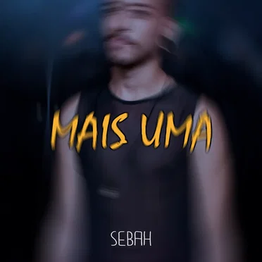 Mais Uma by SEBAH - album cover