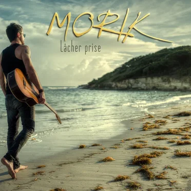 Lâcher Prise by Morik - album cover
