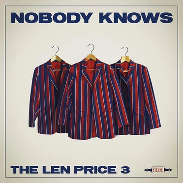 Nobody Knows by The Len Price 3 - album cover