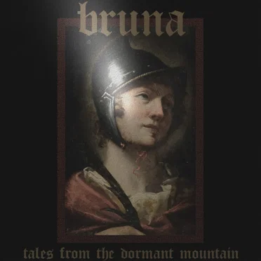 Tales From The Dormant Mountain by Bruna - album cover