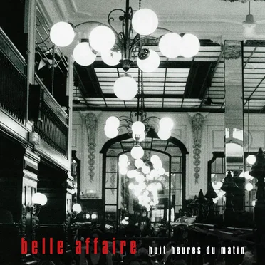 huit heures du matin by Belle Affaire - album cover