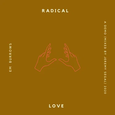 Radical Love by Em Burrows - album cover