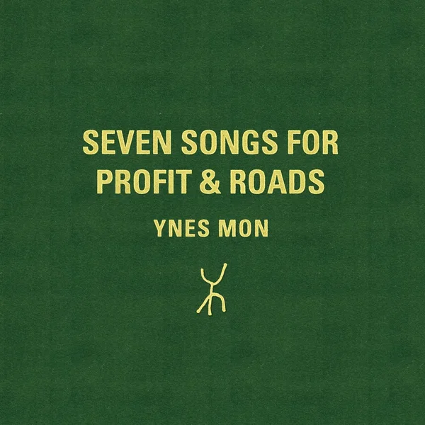 Seven Songs For Profit & Roads