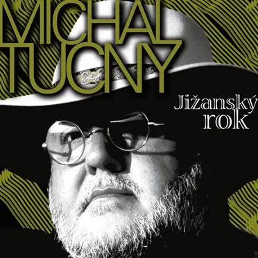 Jižanský rok by Michal Tučný - album cover