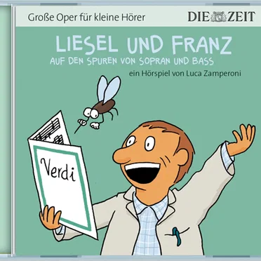 Liesel und Franz: Auf den Spuren von Sopran und Bass by Luca Zamperoni - album cover