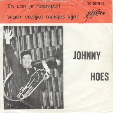 En van je hoempa! / Waar vrolijke meisjes zijn!