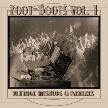 Zoot Boots Vol.1 by Various Artists - album cover
