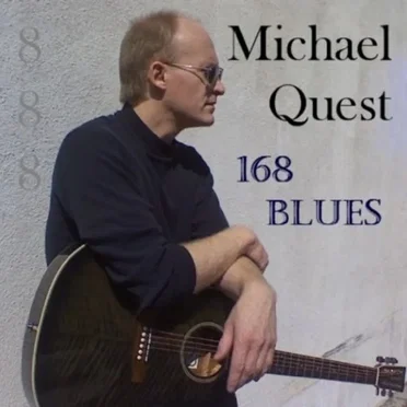 168 Blues by Michael Quest - album cover
