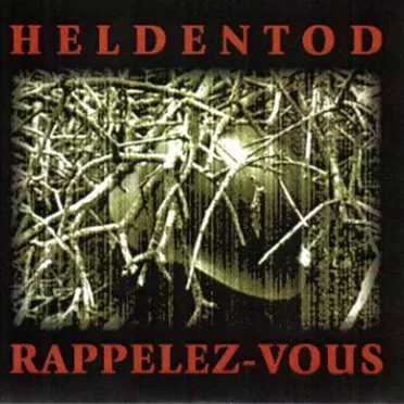 Rappelez-Vous by Heldentod - album cover