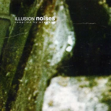 Illusion Noises by Stankov - album cover