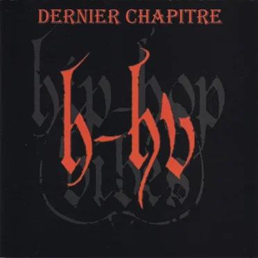 Hip Hop Vibes Dernier Chapitre by Various Artists - album cover