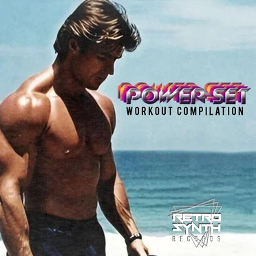 POWER SET - A Synthwave Workout Mix by Various Artists - album cover