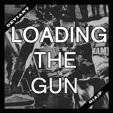 Loading the Gun by Deviant - album cover