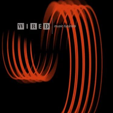 Wired Magazine Presents: Music Futurists by Various Artists - album cover