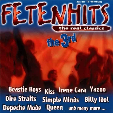 Fetenhits: The Real Classics, the 3rd by Various Artists - album cover