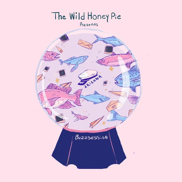The Wild Honey Pie Buzzsession