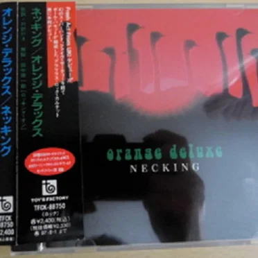 Necking by Orange Deluxe - album cover