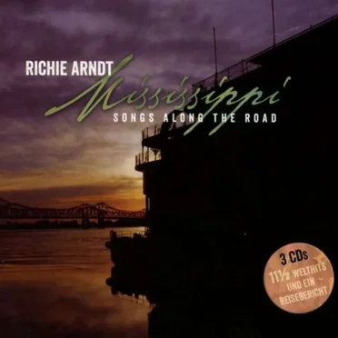 Mississippi Songs Along the Road by Richie Arndt - album cover