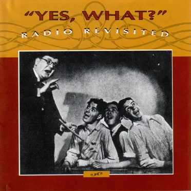 "Yes, What?" Volume 1 by Rex Dawe - album cover