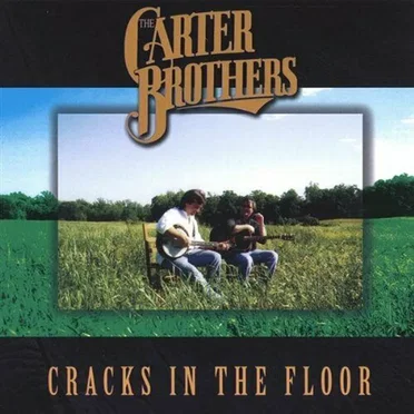 Cracks in the Floor by The Carter Brothers - album cover