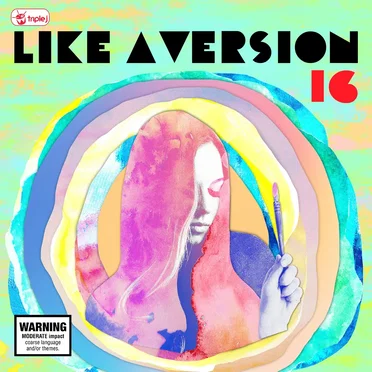 Triple J: Like a Version, Volume 16 by Various Artists - album cover