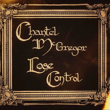 Lose Control by Chantel McGregor - album cover