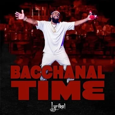 Bacchanal Time by Lyrikal - album cover