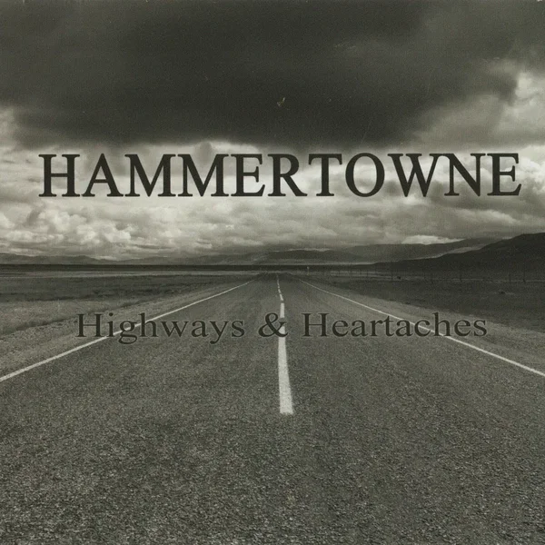 Highways and Heartaches
