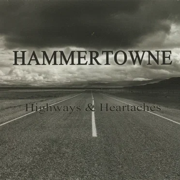 Highways and Heartaches