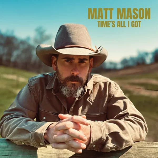 Time's All I Got