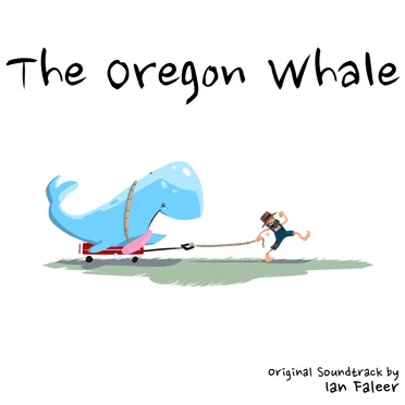 The Oregon Whale (Original Soundtrack)