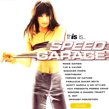 This Is... Speed Garage by Various Artists - album cover