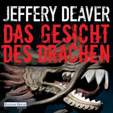 Das Gesicht des Drachen by Jeffery Deaver - album cover