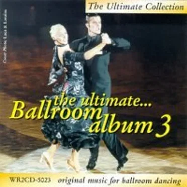 The Ultimate Ballroom Album 3 by Various Artists - album cover
