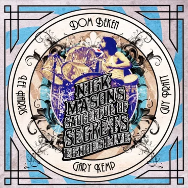 Echoes Live by Nick Mason’s Saucerful of Secrets - album cover