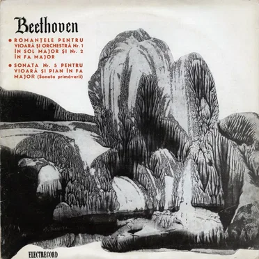 Romanțele pentru vioară și orchestră nr. 1 în Sol major și nr. 2 în Fa major / Sonata nr. 5 pentru vioară și pian (Sonata primăverii)