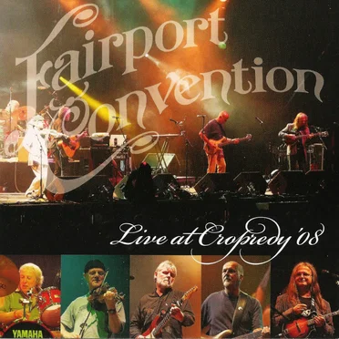 Live at Cropredy ’08