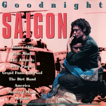 Goodnight Saigon by Various Artists - album cover