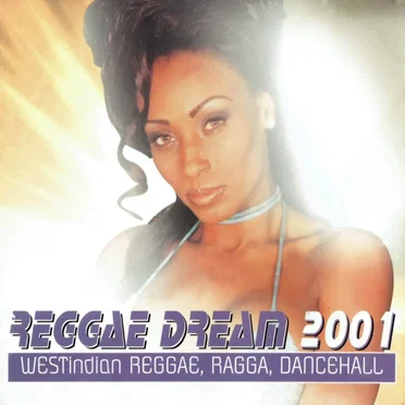 Reggae Dream 2001 by Various Artists - album cover