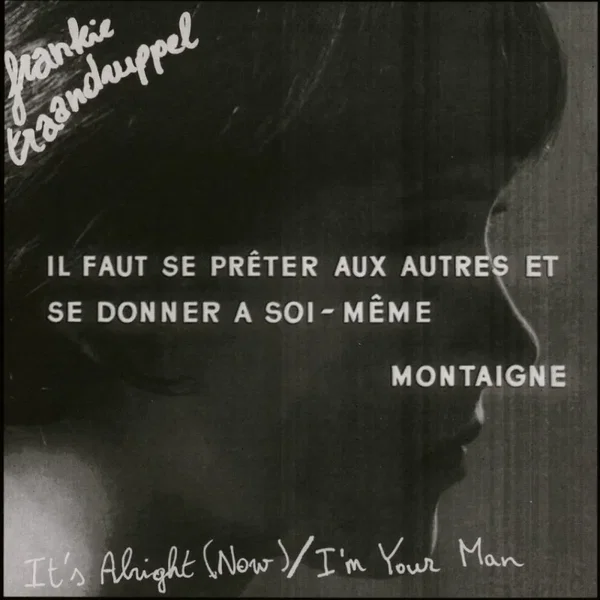 It's Alright (Now) / I'm Your Man