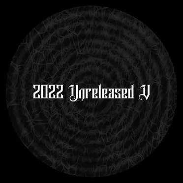 2022 unreleased V