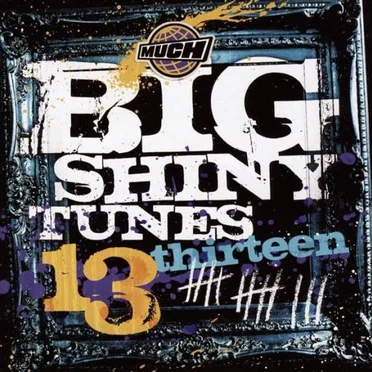 Big Shiny Tunes 13 by Various Artists - album cover