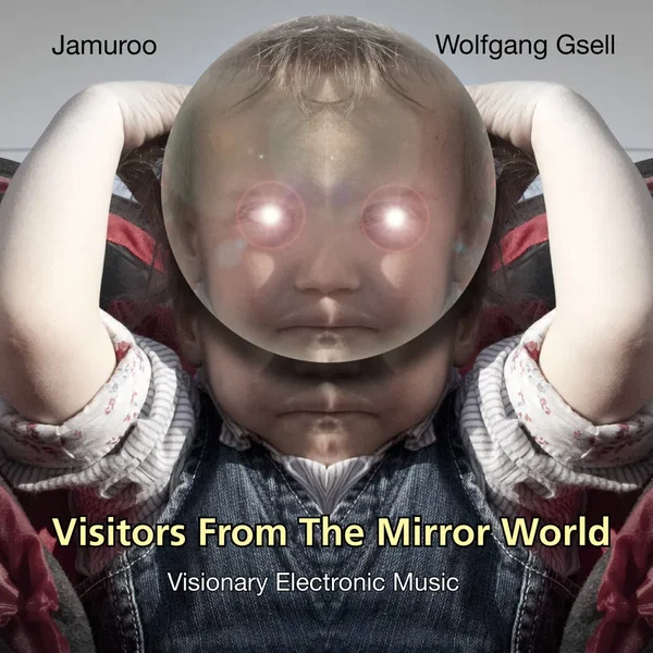 Visitors From the Mirror World