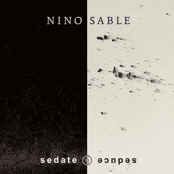 sedate ⊚ seduce