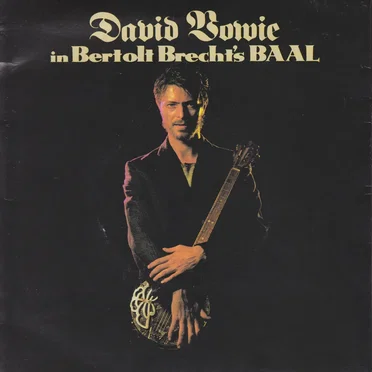 In Bertolt Brecht’s Baal