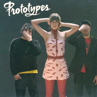 Prototypes by Prototypes - album cover