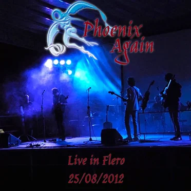 Live in Flero by Phoenix Again - album cover